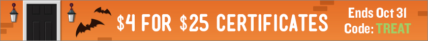 $4 for $25 Certificates!