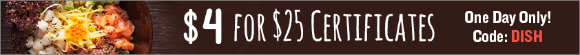 $4 for $25 Certificates. One Day Only!