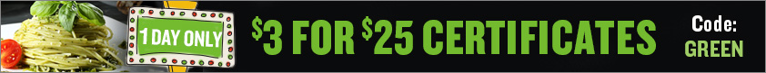 $3 for $25 Certificates!