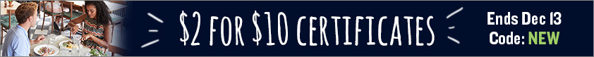 $2 for $10 Certificates!